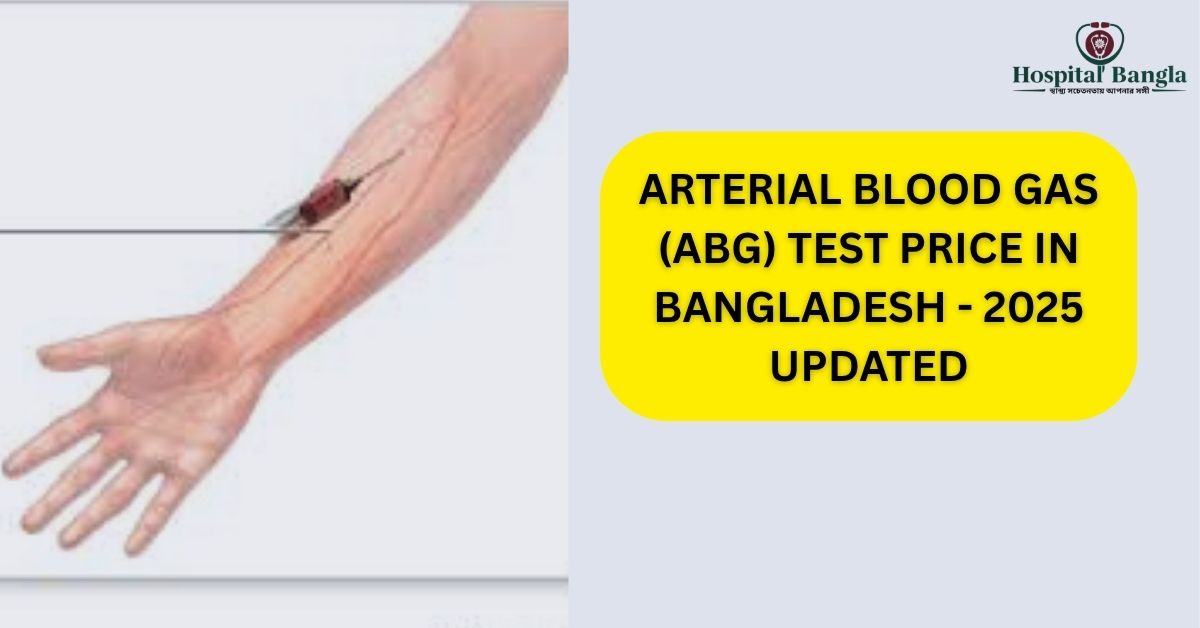 ABG Test Price in Bangladesh