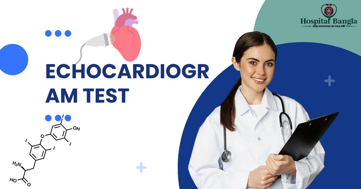 Echocardiogram Test Price in Bangladesh