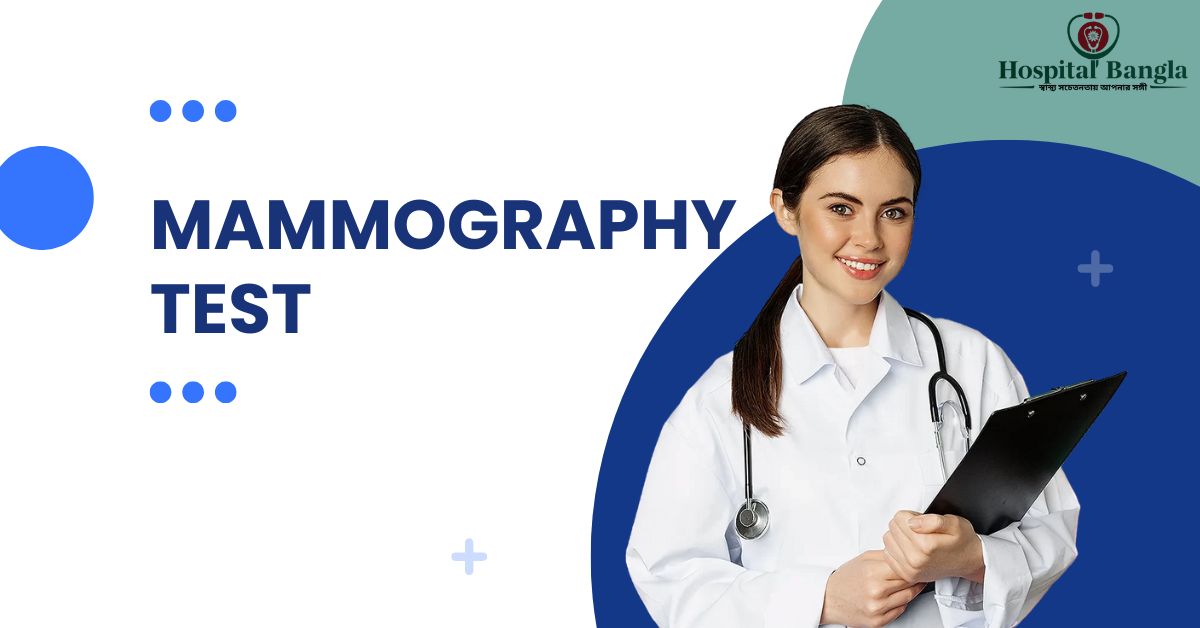 Mammography Test Price in Bangladesh