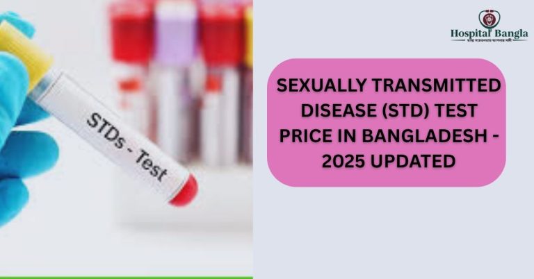 STD Test Price in Bangladesh