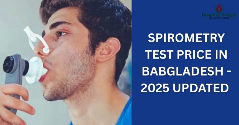 Spirometry Test Price in Bangladesh