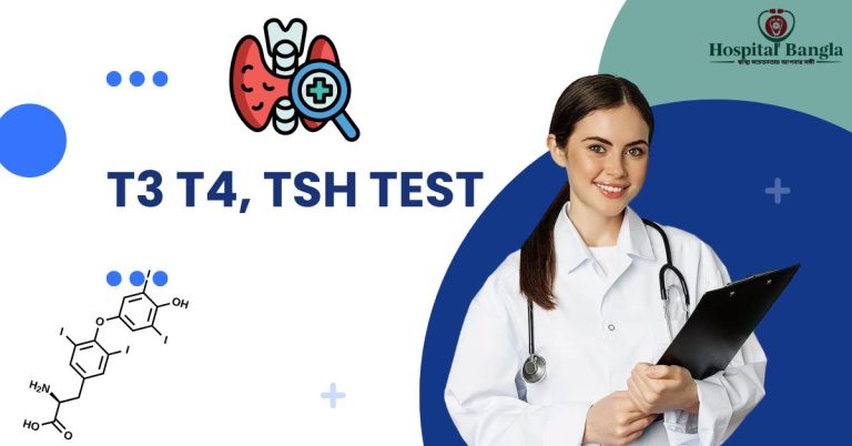 T3 T4, Tsh Test Price In Bangladesh
