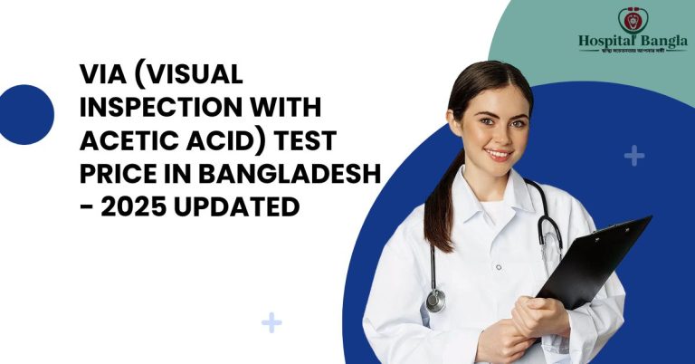 VIA Test Price in Bangladesh