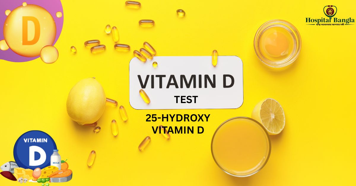 Vitamin D Test Price in Bangladesh