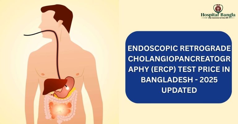 ERCP test price in Bangladesh