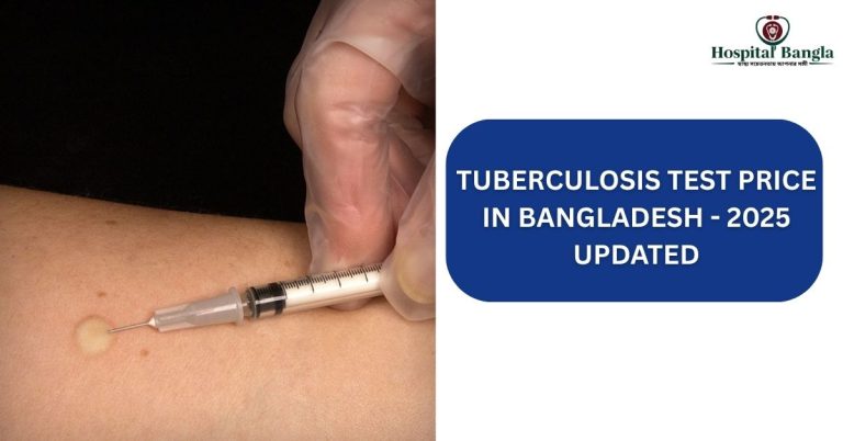 Tuberculosis Test Price in Bangladesh